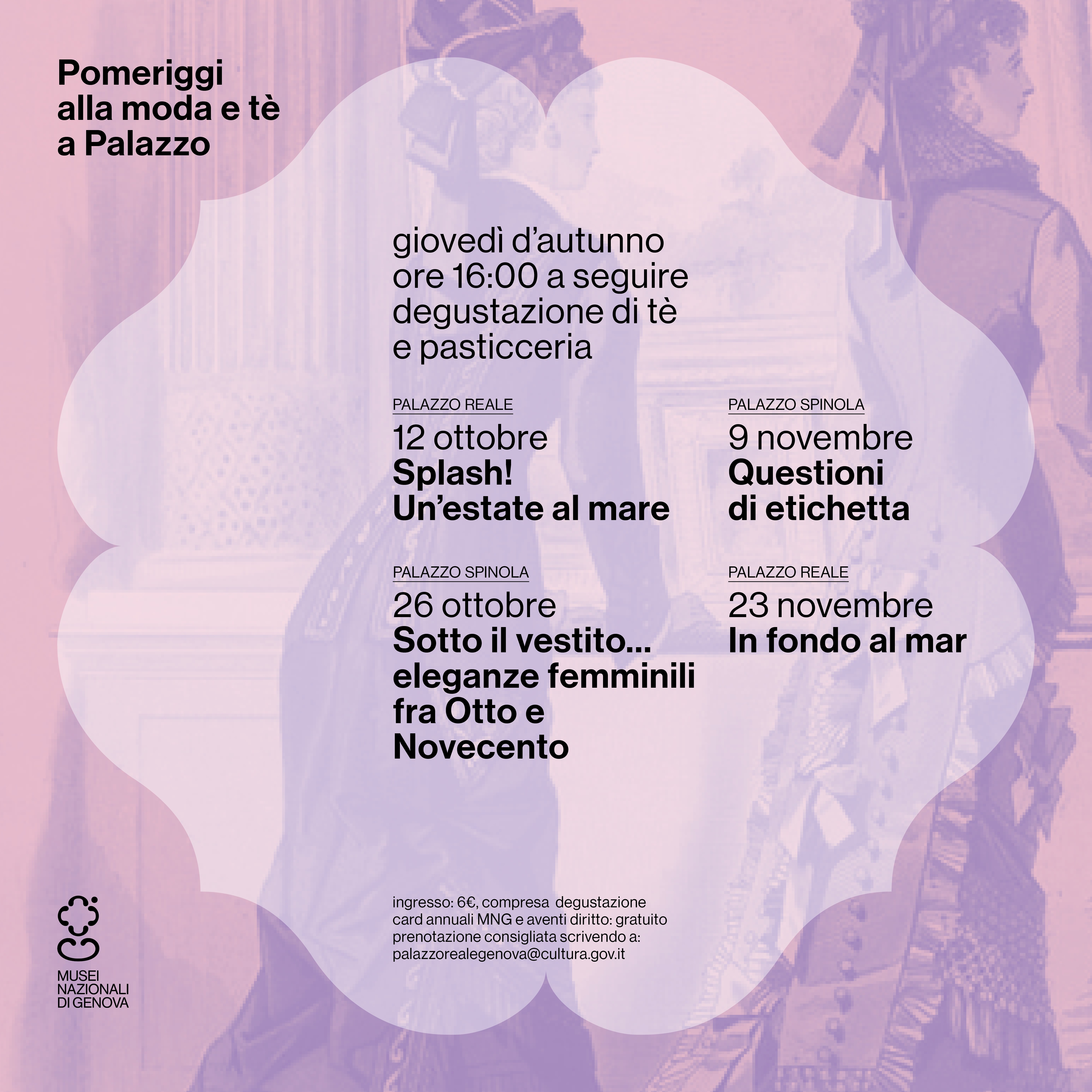 Pomeriggi alla moda a Palazzo Reale e a Palazzo Spinola di Genova